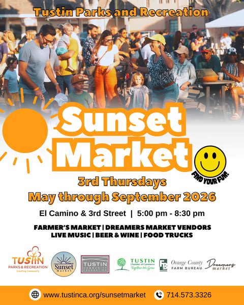 Event flyer for Tustin Sunset Market